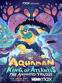 Aquaman : King Of Atlantis streaming