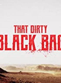 That Dirty Black Bag streaming