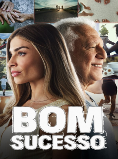 La vie à tout prix (Bom Sucesso) streaming