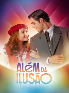 Além da Ilusão streaming