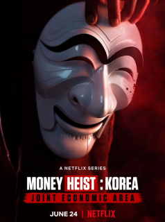 Money Heist: Korea - Joint Economic Area streaming