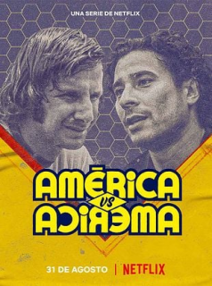 América : Un club face à lui-même streaming