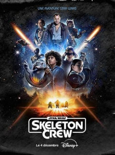 Star Wars : Skeleton Crew streaming