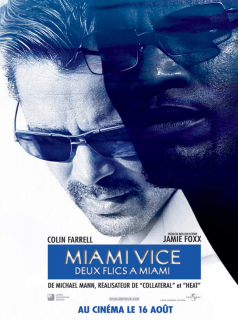 Miami vice - Deux flics à Miami