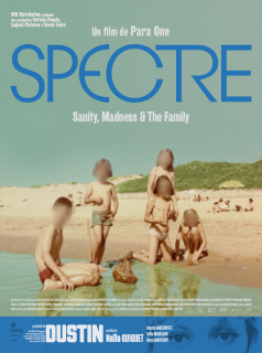 Spectre (Sanity, Madness and The Family)