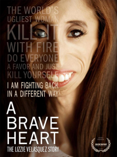 A Brave Heart: The Lizzie Velasquez Story