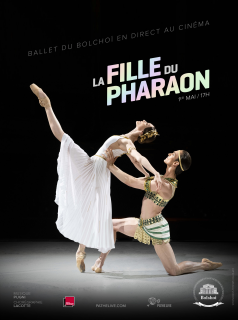 La Fille du Pharaon (Ballet du Bolchoï)