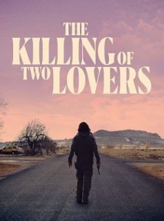 The Killing of Two Lovers