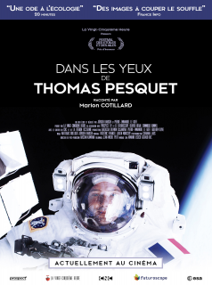 Dans les yeux de Thomas Pesquet et autres aventures spatiales