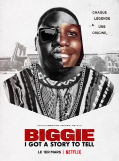 Biggie: I Got a Story to Tell