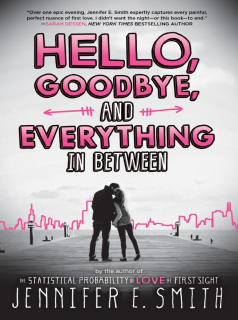 Hello, Goodbye And Everything In Between