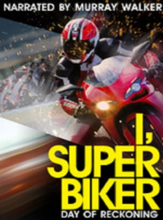 I, Superbiker 3: The Day of Reckoning