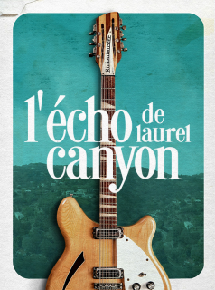 L'Echo de Laurel Canyon