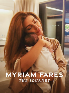 Myriam Fares: The Journey