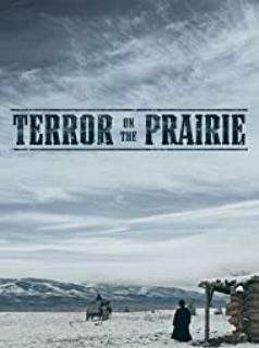 Terror On The Prairie