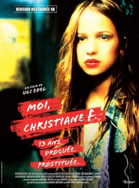 Moi, Christiane F., 13 ans, droguée et prostituée...