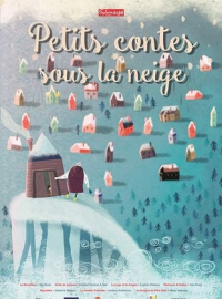 Petits contes sous la neige