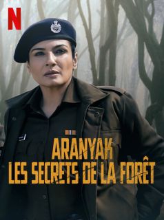 Aranyak : Les secrets de la forêt