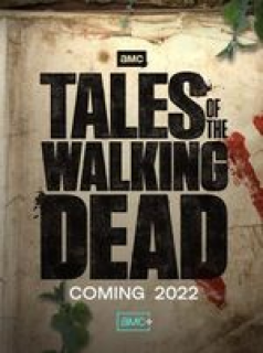 Tales of The Walking Dead